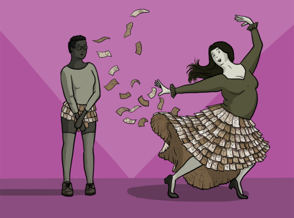 money in relationships - one person dances throwing lots of money around wearing a skirt made of money, another person looks on mournfully , in a much smaller money skirt